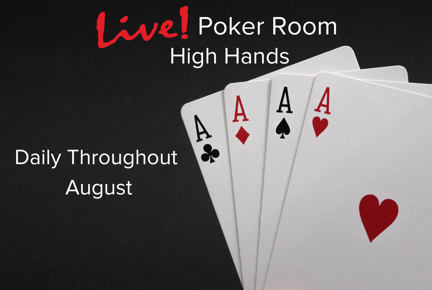August Poker